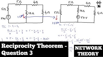 Reciprocity Theorem | Question 3 | Network Theorems | Network Theory