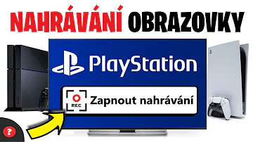 Jak zobrazím záznamy obrazovky v systému PS4?