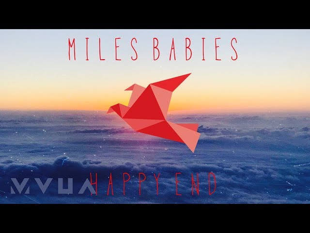 MILES BABIES - Happy End