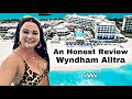 Wyndham Alltra Cancun All Inclusive Tour & Review 2022