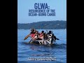 GLWA: Resurgence of the Ocean-Going Canoe