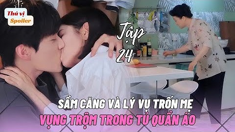 Sầm Căng Và Lý Vụ Trốn Mẹ Vụng Trộm Trong Tủ Quần Áo| Thư Kích Hồ Điệp Tập 24| Sniper Butterfly|狙击蝴蝶