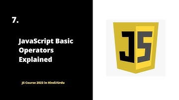 🔢 JavaScript Basic Operators Explained | JS Course 2023 [Hindi/Urdu]