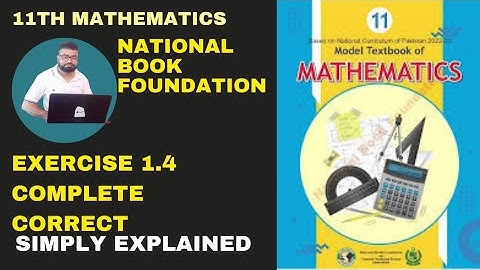 Exercise 1.4  Complete Class 11 NBF | Ex 1.4 Complete Class 11 NBF | National book foundation