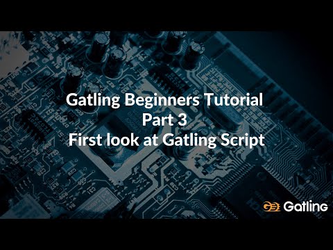 Gatling Beginners Tutorial