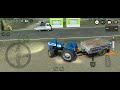 Tractor driving simulator india vehicle 3D game tracker unlocked the oil truck vehicle 🚜ANDROIDPHONE