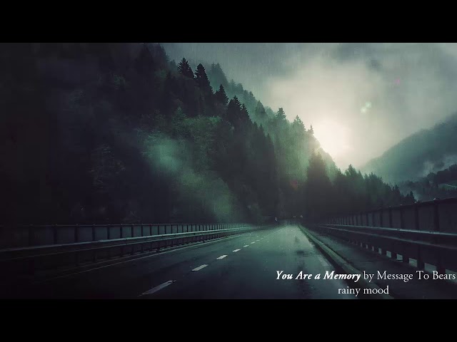 Message To Bears - You Are a Memory (w/ rain and thunder)