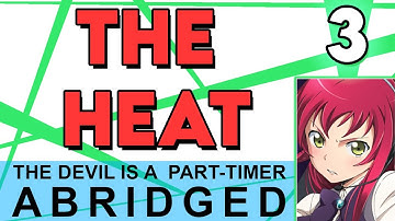The Devil is a Part-Timer Abridged Episode 3