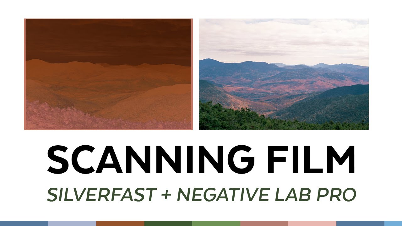 How I Scan and Process Color Film w/ Silverfast and Negative Lab Pro YouTube
