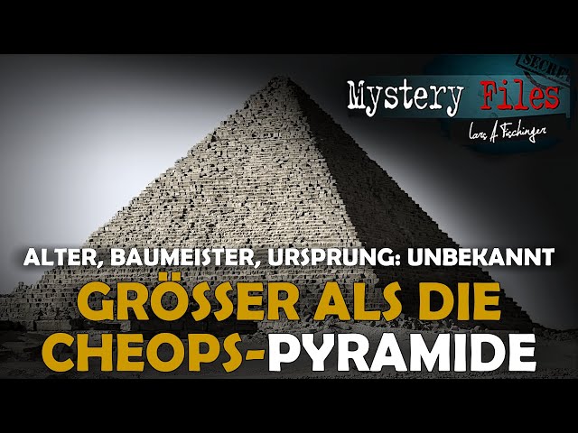 Größer als die Cheops-Pyramide: Die größte Pyramide Ägyptens, die keiner kennt und zuordnen kann!