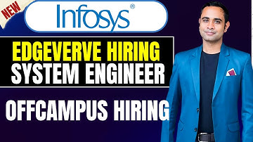 Infosys Again Hiring | Infosys Edgeverve System Engineer | Offcampus hiring