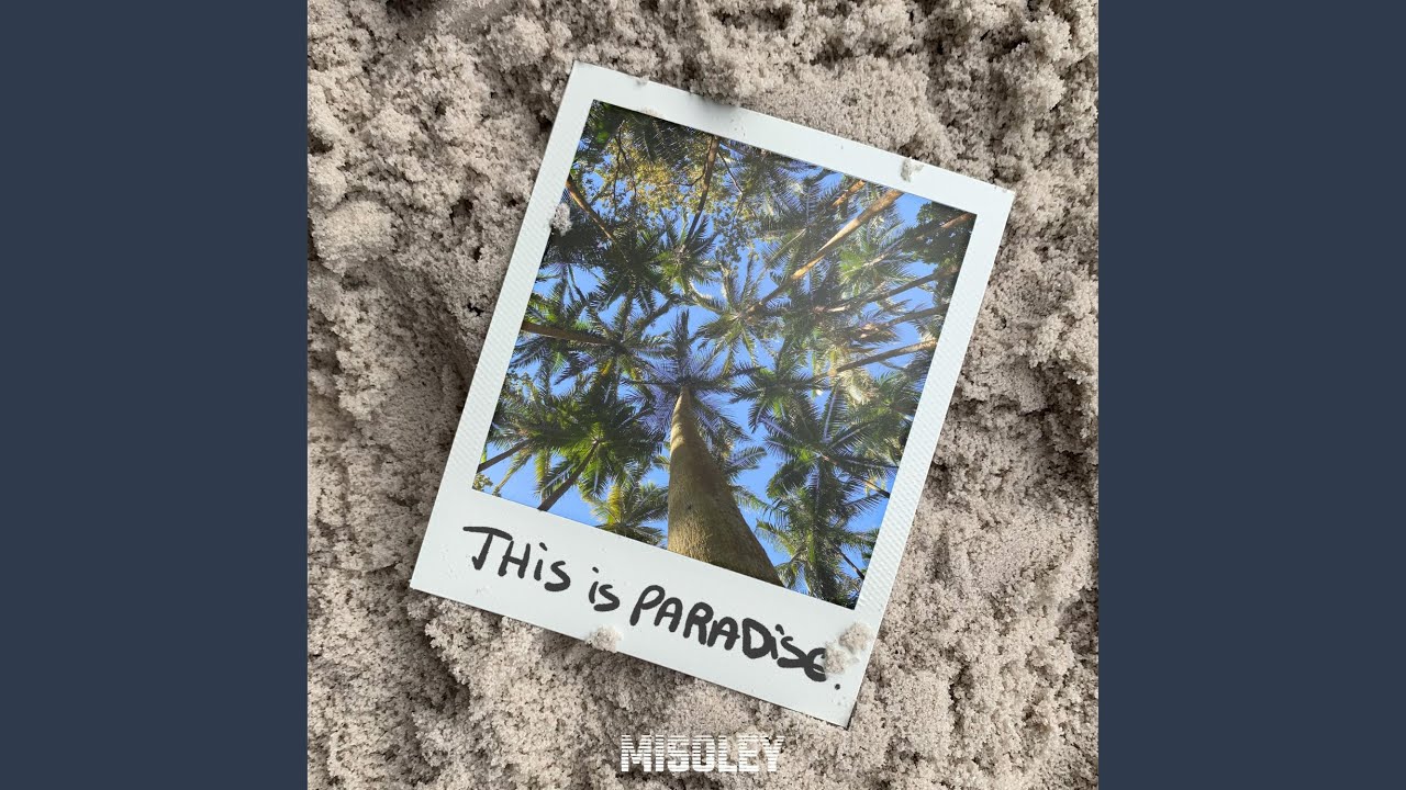 在 YouTube 上观看 This is Paradise