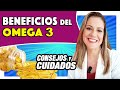 Beneficios del Omega 3 - Para Qué Sirve, Fuentes, Consejos y Cuidados