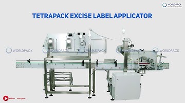 WORLDPACK AUTOMATION | Tetrapack Excise Label Applicator | LIVE SHOOT | www.videosforeveryone.com