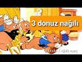 3 donuz nağılı