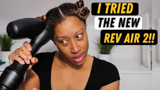 How To Use The New RevAir Reverse Dryer On Natural Hair