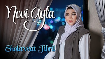 Novi Ayla - Sholawat Jibril (Official Video Clip)