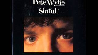 Pete Wylie - Sinful chords