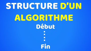La structure d’un algorithme expliquée simplement
