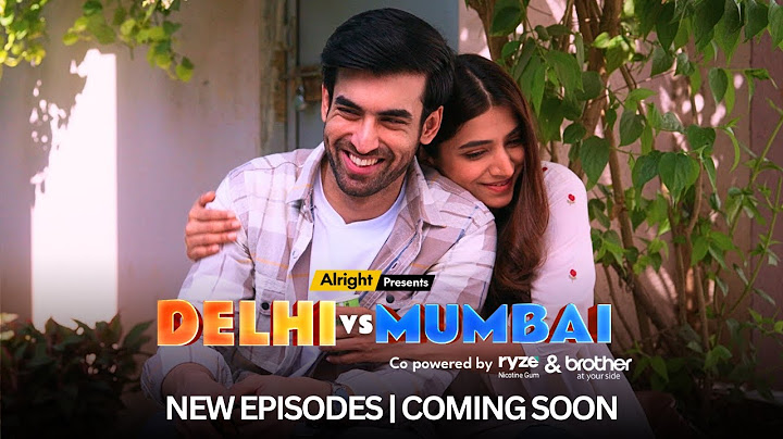 Delhi vs Mumbai | Alright! [New Episodes, Every Friday]