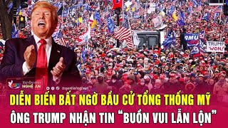 Diễn biến bất ngờ Bầu cử Tổng thống Mỹ: Ông Trump nhận tin “buồn vui lẫn lộn” | Nghệ An TV