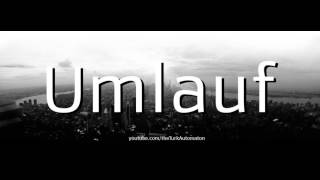 Umlauf Almanca Dilinde Nasıl Okunurtelafuz Edilir