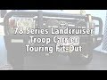 78 Series Landcruiser Troopy - Touring Fit Out -The Bush Company