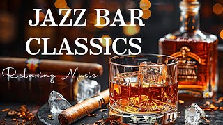 Relaxing Jazz Bar Classics & Late Night Jazz Saxophone 🎷 Symphony Music Helps Relax, Study And Work