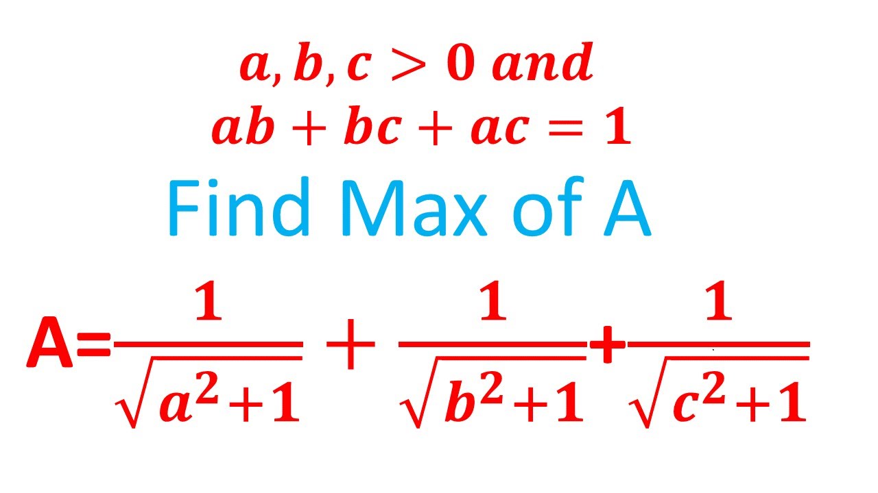Find Max Of A 1 sqrt A 2 1 Find A B C YouTube find-max-of-a-1-sqrt-a-2-1-find-a-b-c-youtube