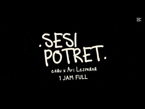SESI POTRET 1 JAM FULL - Enau x Ari Lesmana