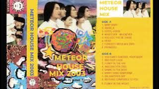 Meteor House Mix 2003 - Side A