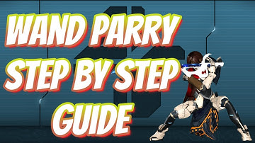 【PSO2NGS】Wand Parry Step by Step Guide | How-To