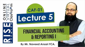 CAF 1 N Ansari Lecture 5