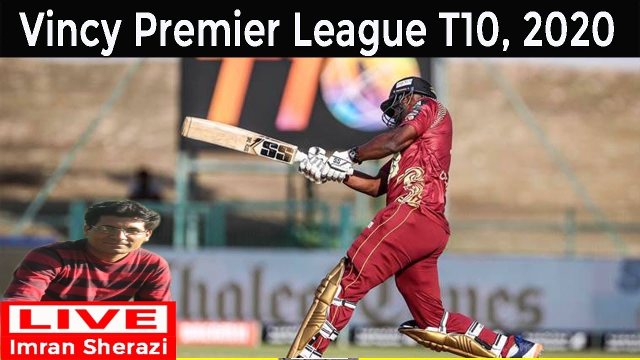 Live FCS vs BGR Fort Charlotte Strikers v Botanic Garden Rangers Vincy Premier League T10 2020