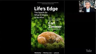 Life’s Edge:  The Search for What it Means to be Alive, with Carl Zimmer