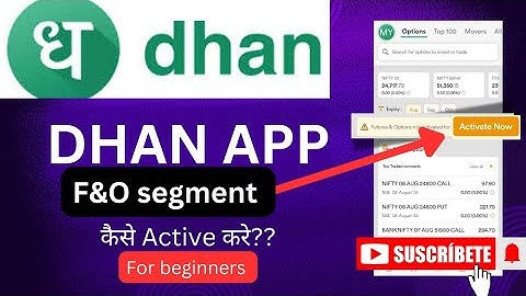 Dhan app पर F&o segment कैस Activate karte hai?? full process || without bank statement|| #dhan #f&o