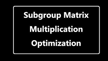 071 - SYCL 자습서 50 - Subgroup Matrix Multiplication Optimization - ND-Range 자습서 7