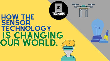A Complete Guide On Sensor Technology. Where we are heading?