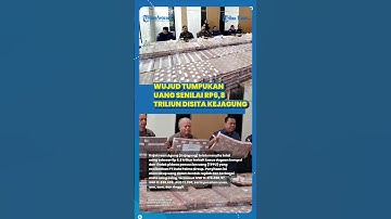 Wujud Tumpukan Uang Rp6,8 Triliun Disita Kejagung