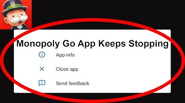 Fix Monopoly Go App Keeps Stopping | Monopoly Go App Crash Issue | Monopoly Go App | PSA 24