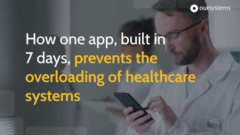 Connecting Patients with Doctors and Nurses using OutSystems during COVID-19