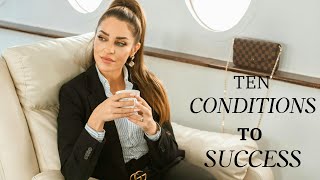 10 conditions to success You Must Know About -  TAKE ACTION TODAY NOT TOMORROW