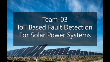 IoT based fault detection for solar power systems Simulation (Part A)