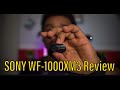 Sony WF-1000XM3 Review| Sound better than Airpods Pro, However...