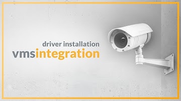 ​Pdk & DW Integration: NVR Driver Installation ​