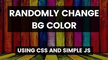 Change Background Color Randomly in HTML CSS JS | Cool Coding Tamil