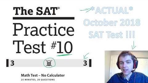 New SAT Practice Test 10, Section 3 - No Calculator Math