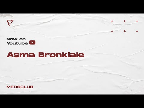 Asma Bronkiale - Pulmonologi // MEDSCLUB