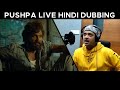 Pushpa movie hindi dubbing shreyas talpade  live dubbing