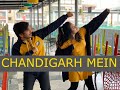 CHANDIGARH MEIN GOOD NEWWZ Ft MYSTIC RHYTHM DANCE COVER CHANDIGARH MEIN GOOD NEWWZ Ft MYSTIC RHYTHM DANCE COVER